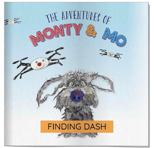 The Adventures of Monty and Mo - Finding Dash